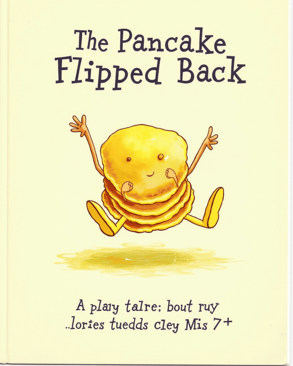 The Pancake That Flipped Back